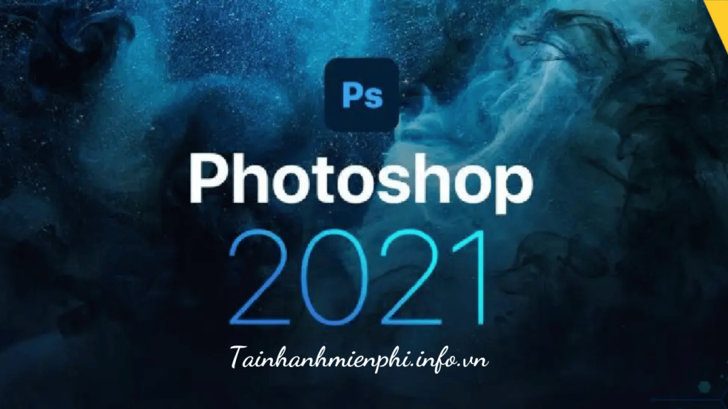 Download Adobe Photoshop CC 2021 – Tải Nhanh Miễn Phí