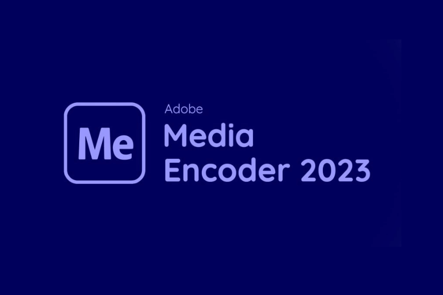 Tải Adobe Media Encoder 2023 Full Bản Quyền [Vĩnh Viễn 100%] – Tải Nhanh Miễn Phí