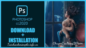 Download Adobe Photoshop 2020 – Tải Nhanh Miễn Phí