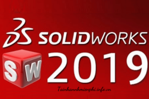 Tải về SolidWorks chuẩn – Tất cả các phiên bản – Tải Nhanh Miễn Phí