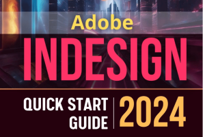 Tải Adobe InDesign 2024 Bản Mới Nhất – Dùng Vĩnh Viễn Không Giới Hạn – Tải Nhanh Miễn Phí