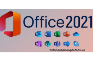 Download Office 2021 Kích hoạt miễn phí – Tải Nhanh Miễn Phí
