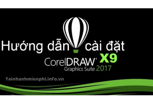 Download CorelDraw X9 Full Crack – Graphics Suite 2017 32/64 Bit – Tải Nhanh Miễn Phí
